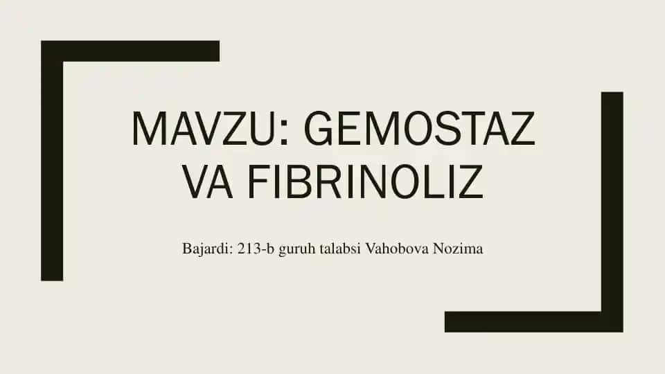 GEMOSTAZ VA FIBRINOLIZ