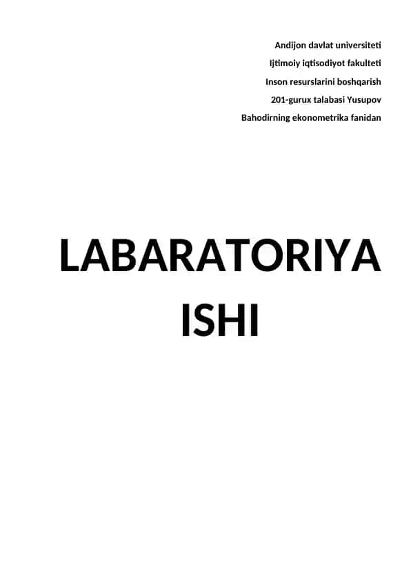 Inson resurslarini boshqarish - Ekonometrika fanidan laboratoriya ishi