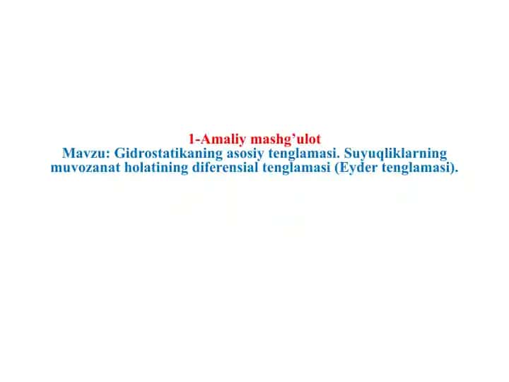 Gidrostatikaning asosiy tenglamasi