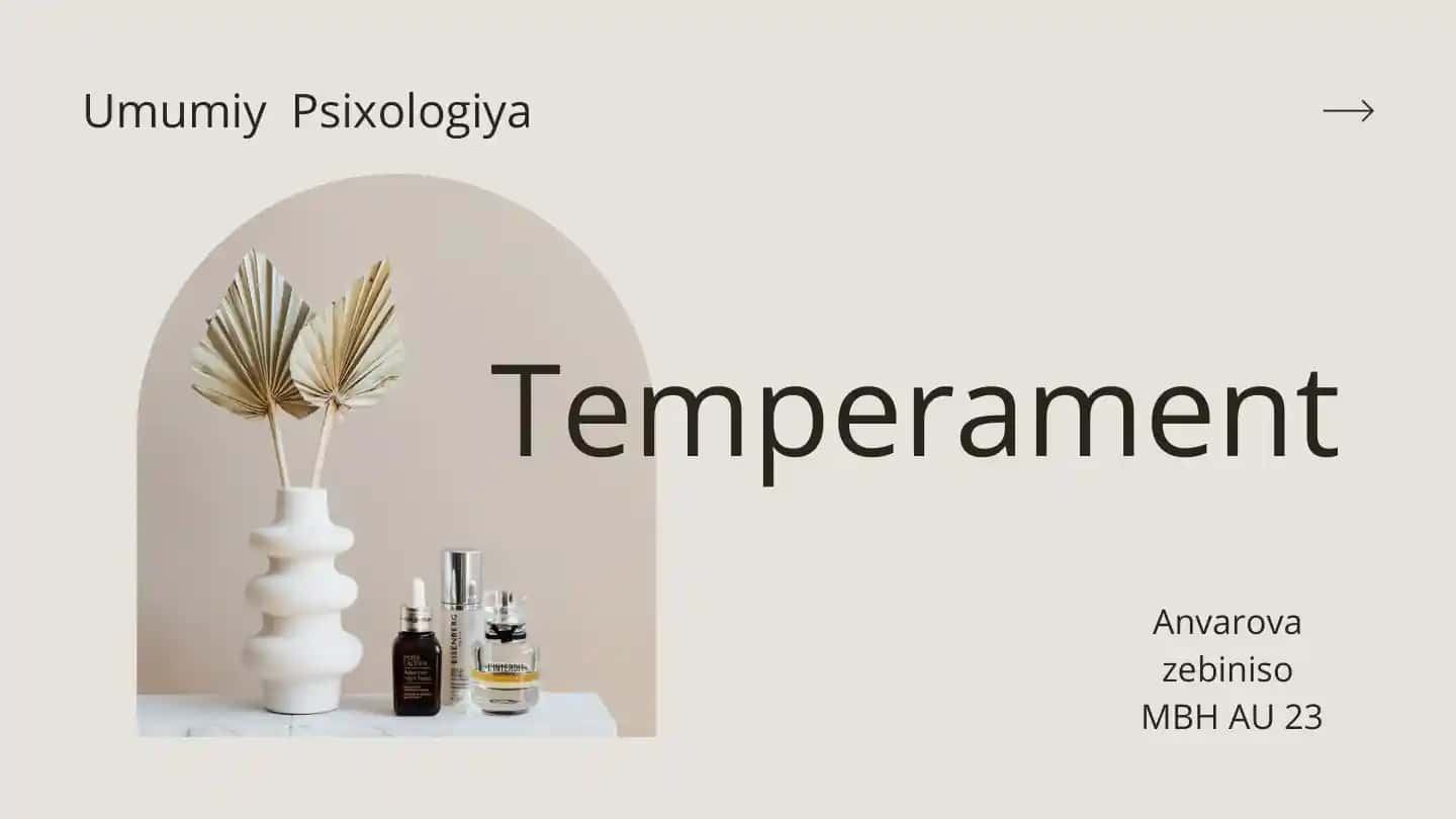 Temperament