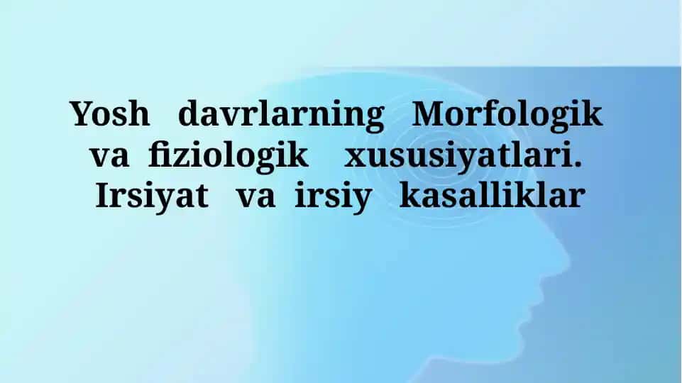 Yosh daraxtlarning morfologik va fiziologik xususiyatlari