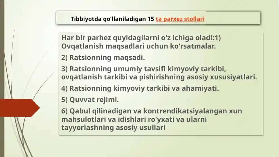 Tibbiyotda qo’llaniladigan 15 ta parxez stollari