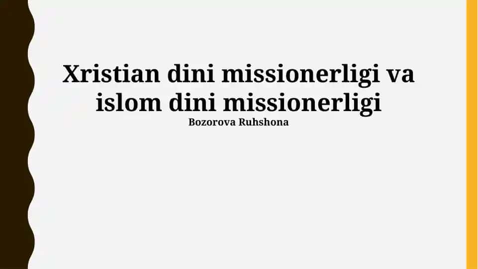 Xristian dini missionerligi va islom dini missionerligi