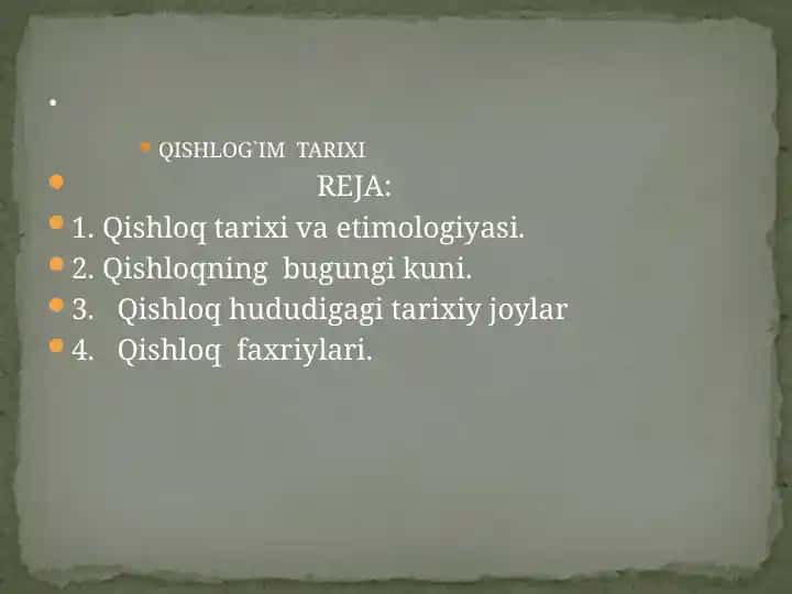 QISHLOG`IM TARIXI