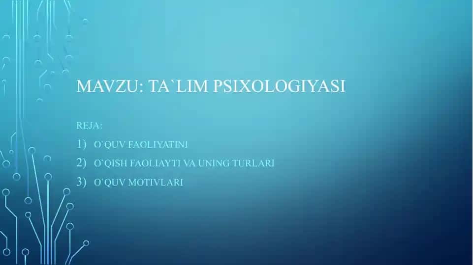 Ta’lim Psixologiyasi taqdimoti
