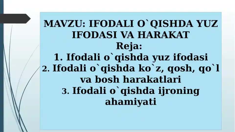 Ifodalio`qishda Yuz Ifodasi va Harakat