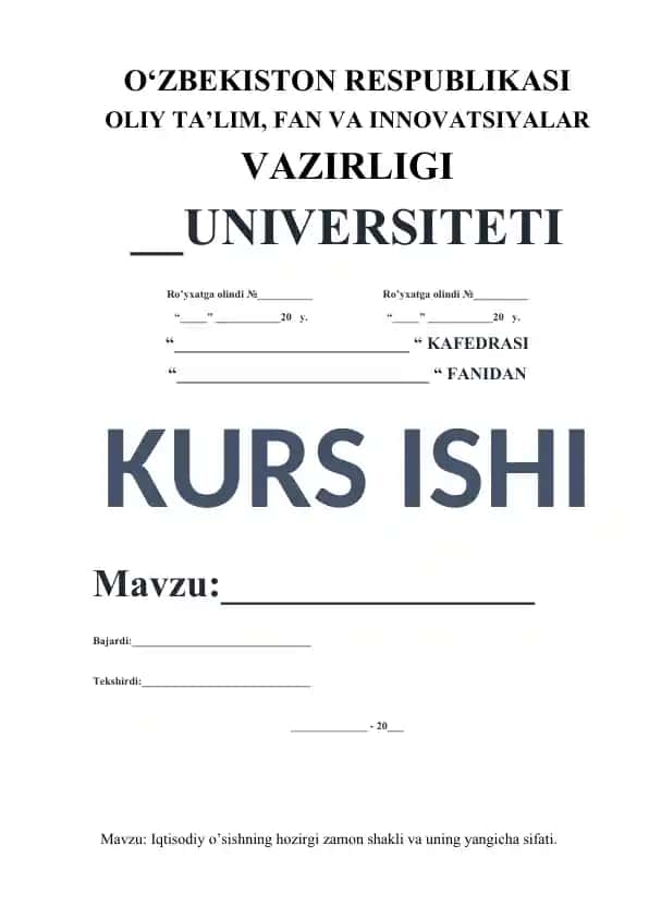 Iqtisodiy o’sishning hozirgi zamon shakli va uning yangicha sifati