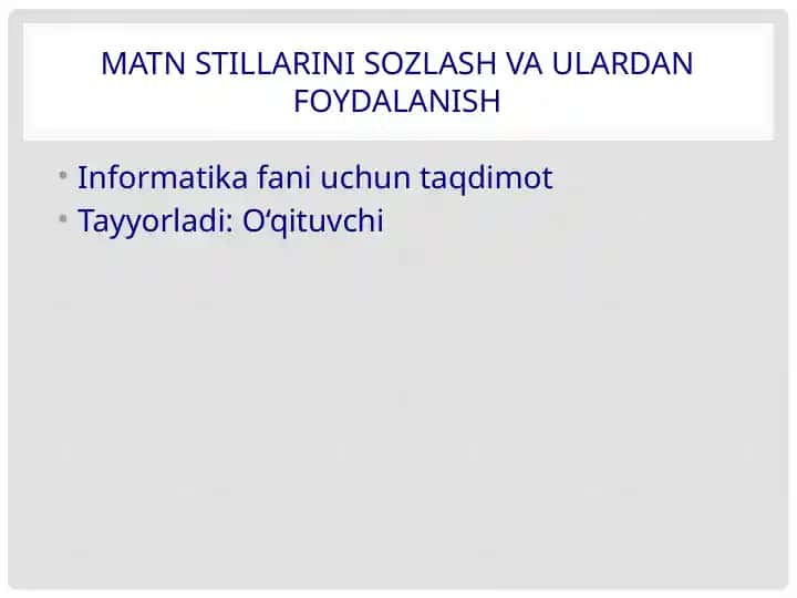 Matn stillarini sozlash va ulardan foydalanish