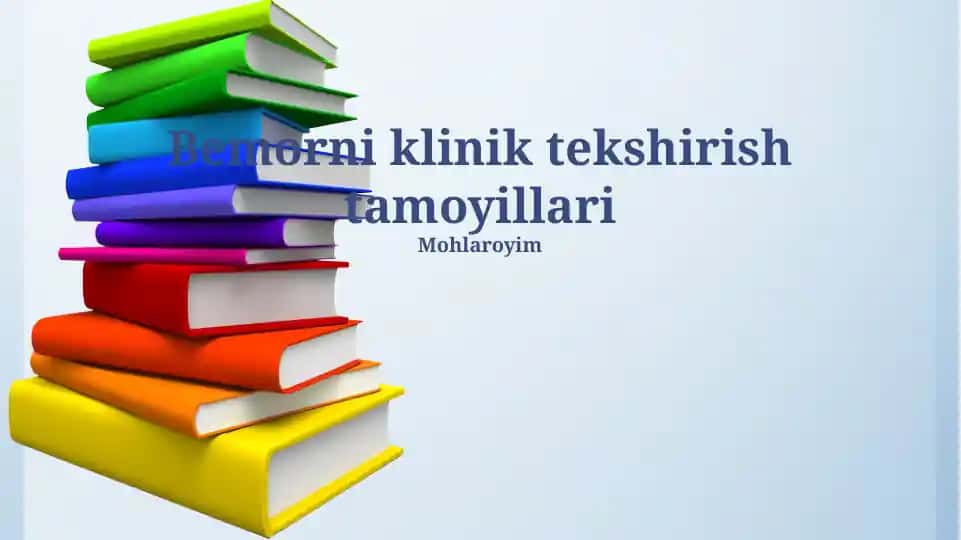 Bemorni klinik tekshirish tamoyillari