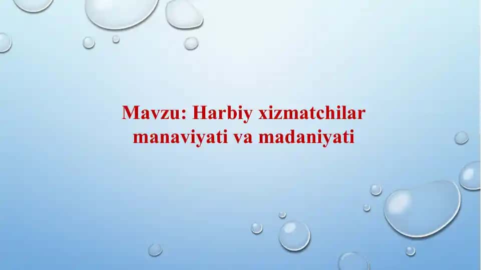 Harbiy xizmatchilar manaviyati va madaniyati