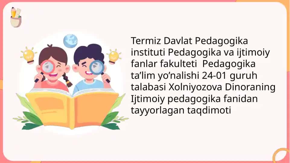 Ijtimoiy pedagogika fanidan tayyorlagan taqdimot