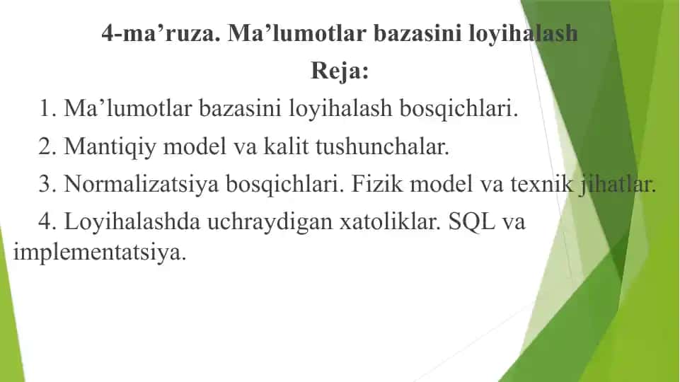 4-ma’ruza. Ma’lumotlar bazasini loyihalash