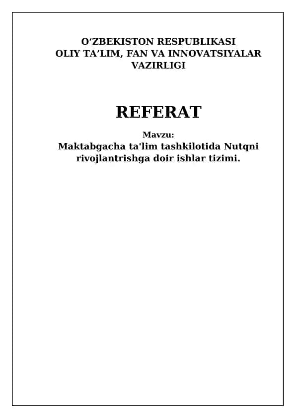 Nutqni rivojlantrishga doir ishlar tizimi