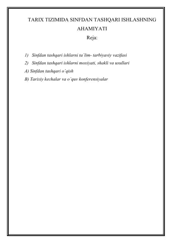 TARIX TIZIMIDA SINFDAN TASHQARI ISHLASHNING AHAMIYATI