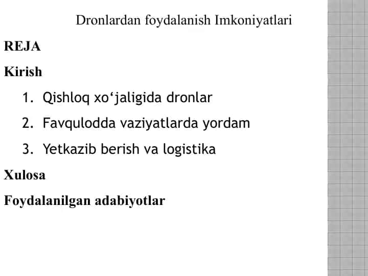 Dronlardan foydalanish Imkoniyatlari