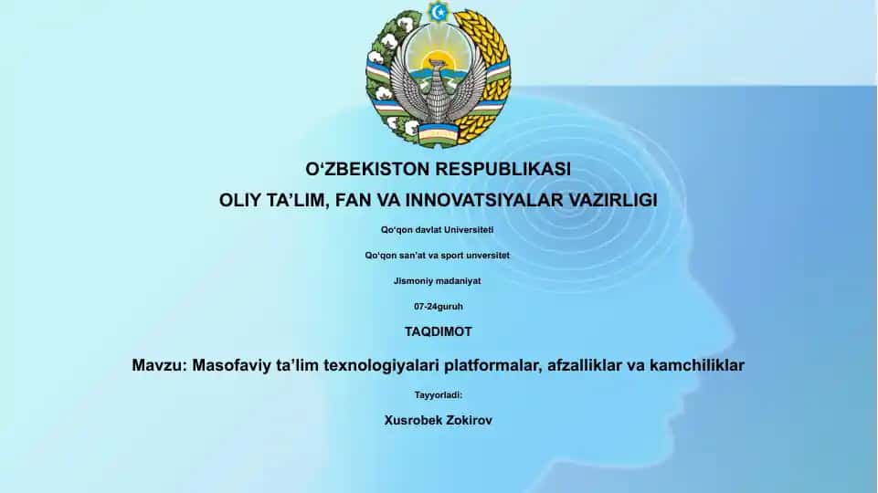 Masofaviy ta’lim texnologiyalari platformalar, afzalliklar va kamchiliklar