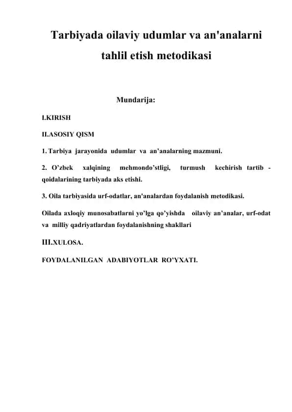 Tarbiyada oilaviy udumlar va an'analarni tahlil etish metodikasi