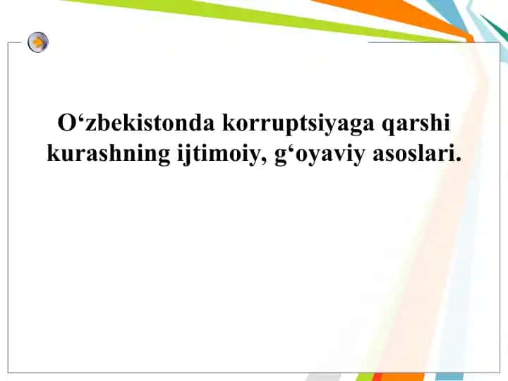 O‘zbekistonda korruptsiyaga qarshi kurashning ijtimoiy, g‘oyaviy asoslari