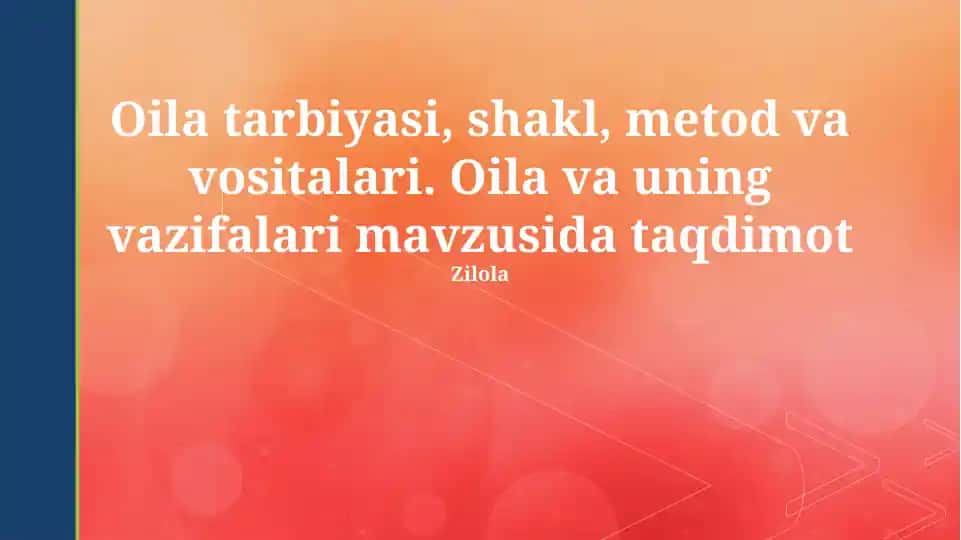 Oilaviy tarbiya