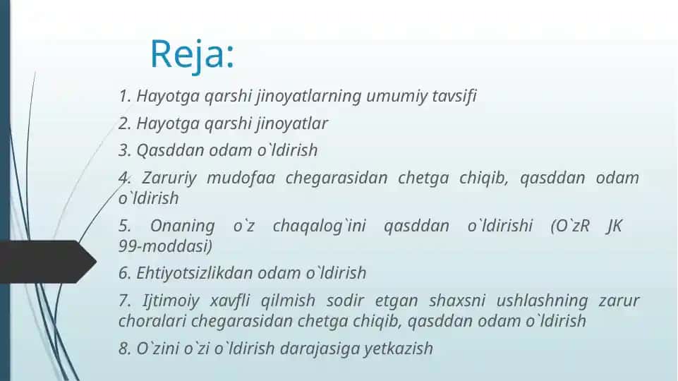 Hayotga qarshi jinoyatlarning umumiy tavsifi