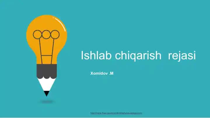 Ishlab chiqarish rejasi