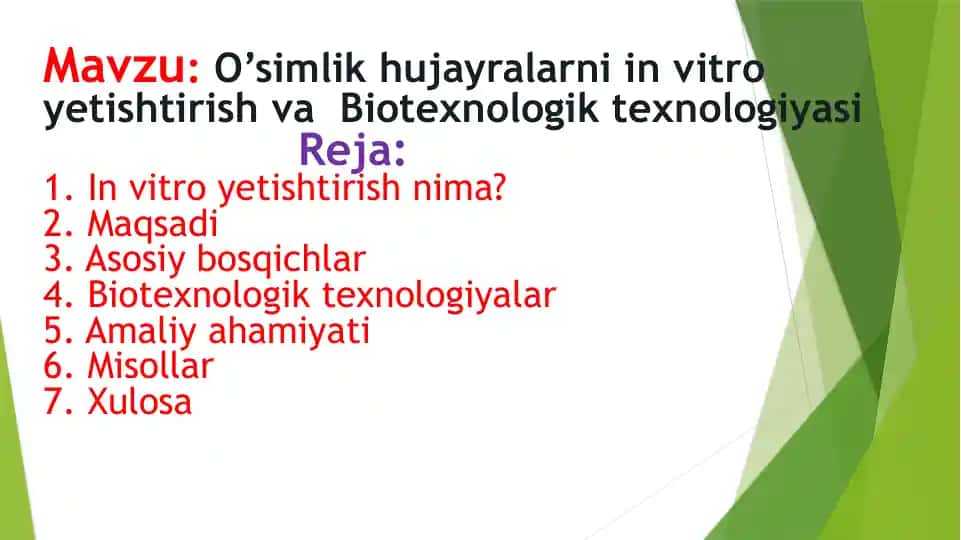 O’simlik hujayralarini vitro yetishtirish va Biotexnologik texnologiyasi