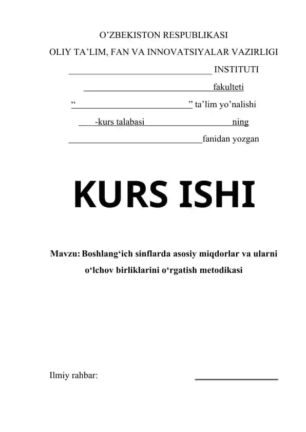 Boshlang‘ich sinflarda asosiy miqdorlar va ularni o‘lchov birliklarini o‘rgatish metodikasi