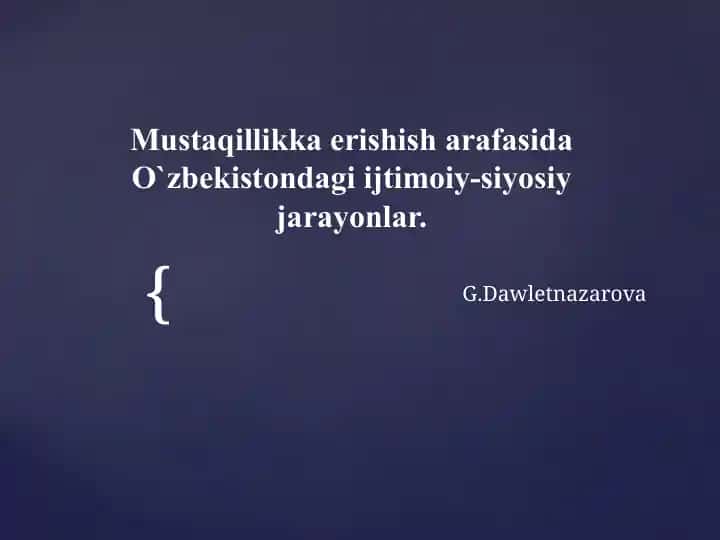 O`zbekistondagi Ijtimoiy-siyosiy jarayonlar