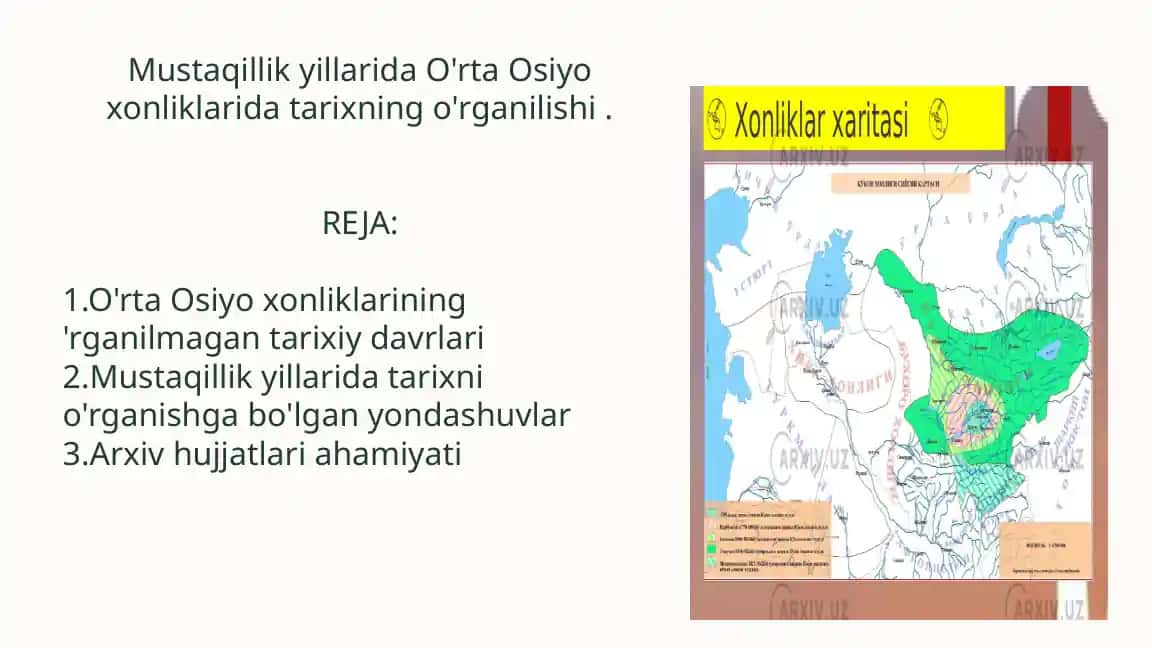 O'rta Osiyo xonliklarining 'rganilmagan tarixiy davrlari