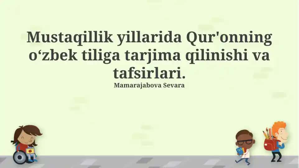 Mustaqillik yillarida Qur'on Tarjimalari