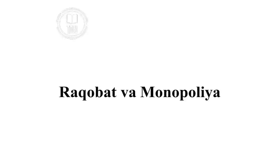 RaqobatvaMonopoliya
