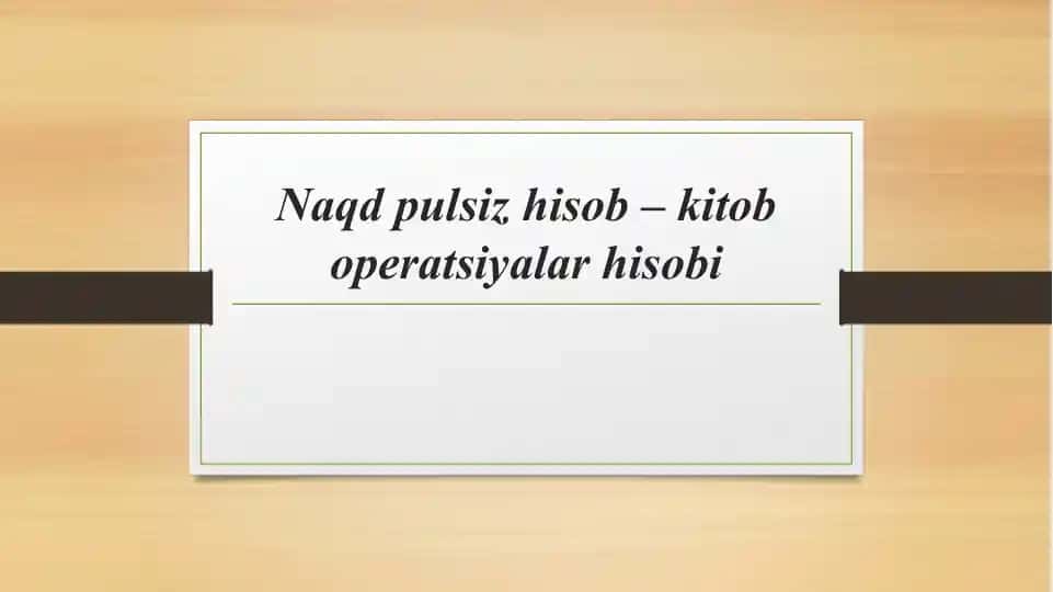 Naqd pul siz hisob-kitob operatsiyalari