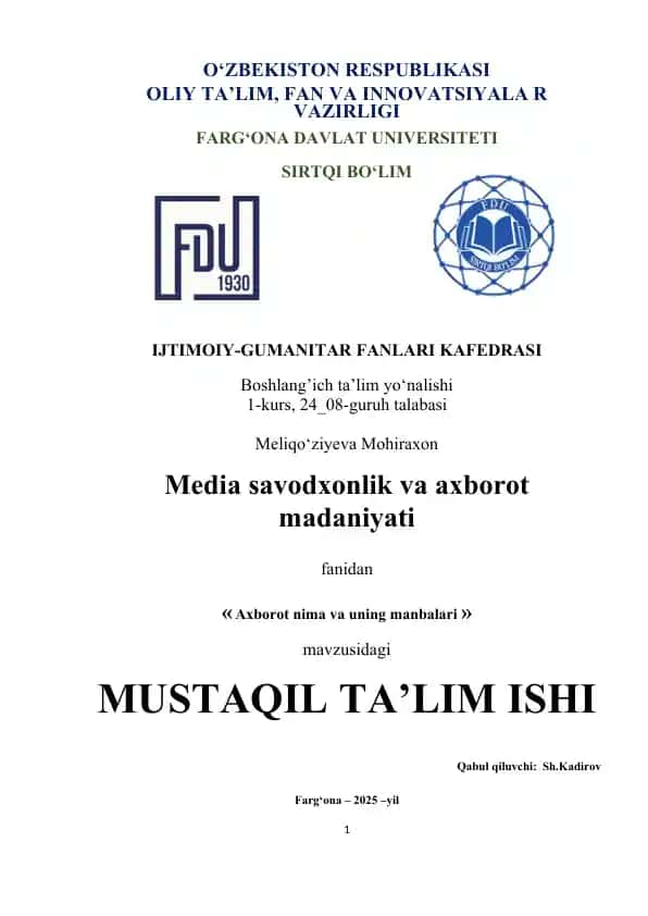 AXBOROT NIMA VA UNING MANBALARI