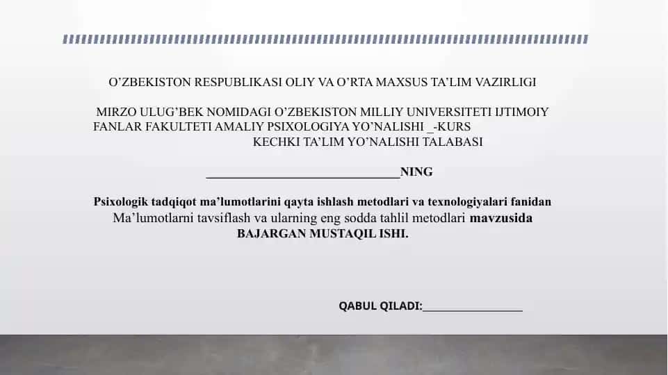Ma’lumotlarni tavsiflash va ularning eng sodda tahlil metodlari