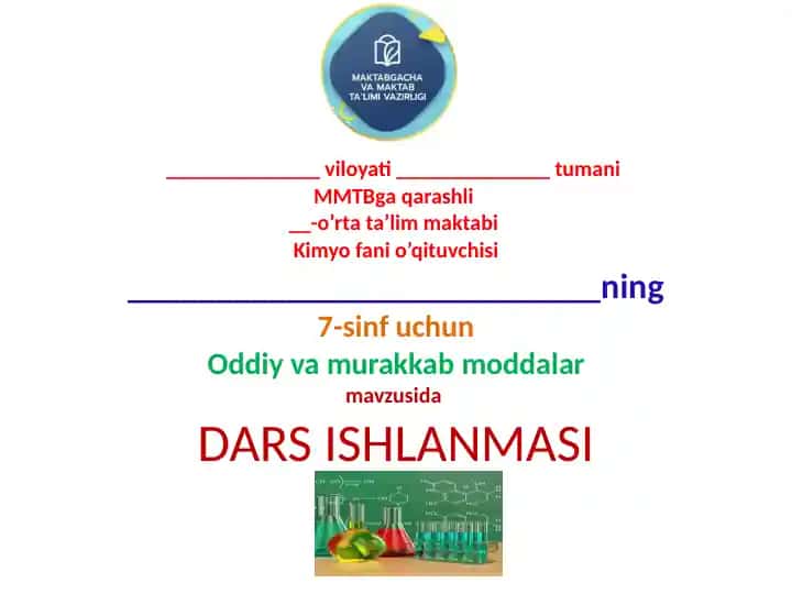 Kimyo fani o’qituvchisi