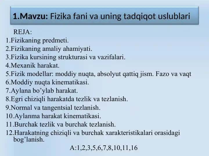 Fizika fani va uning tadqiqot uslublari
