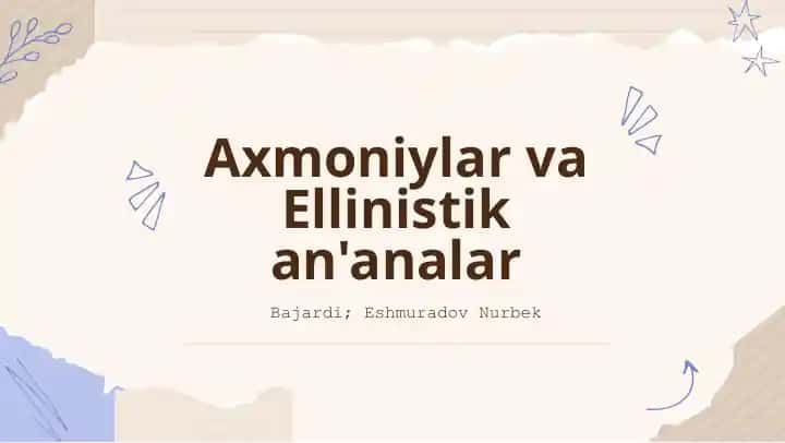 Axmoniylar va Ellinistik an'analar