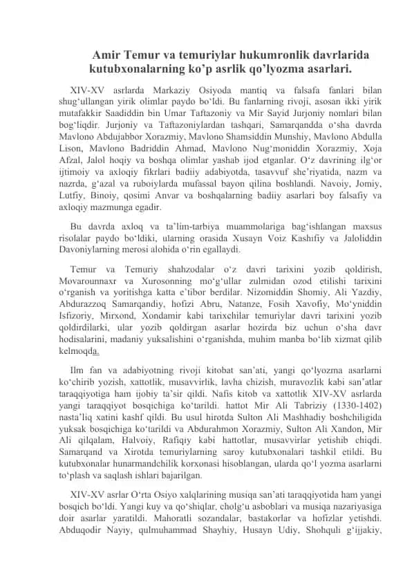 Amir Temur va temuriylar hukumronlik davrlarida kutubxonalarning ko’p asrlik qo’lyozma asarlari