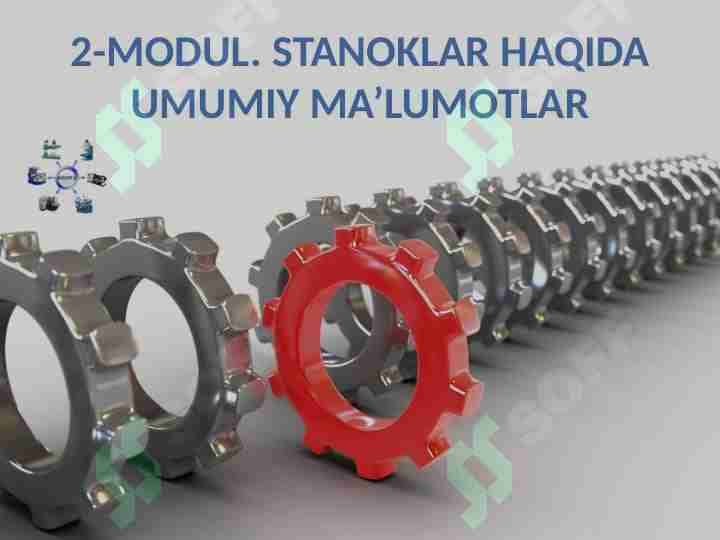 Stanoklarning texnik-iqtisodiy ko’rsatkichlari