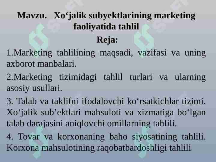 Xo‘jalik subyektlarining marketing faoliyatida tahlil