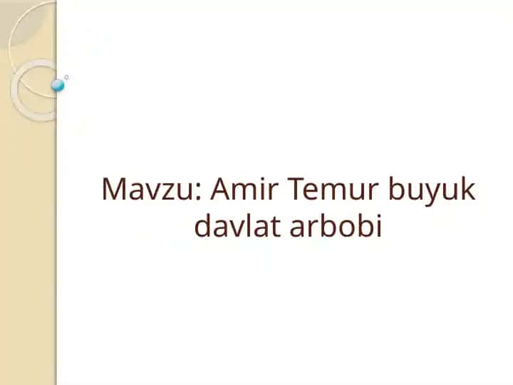 Amir Temur buyuk davlat arbobi