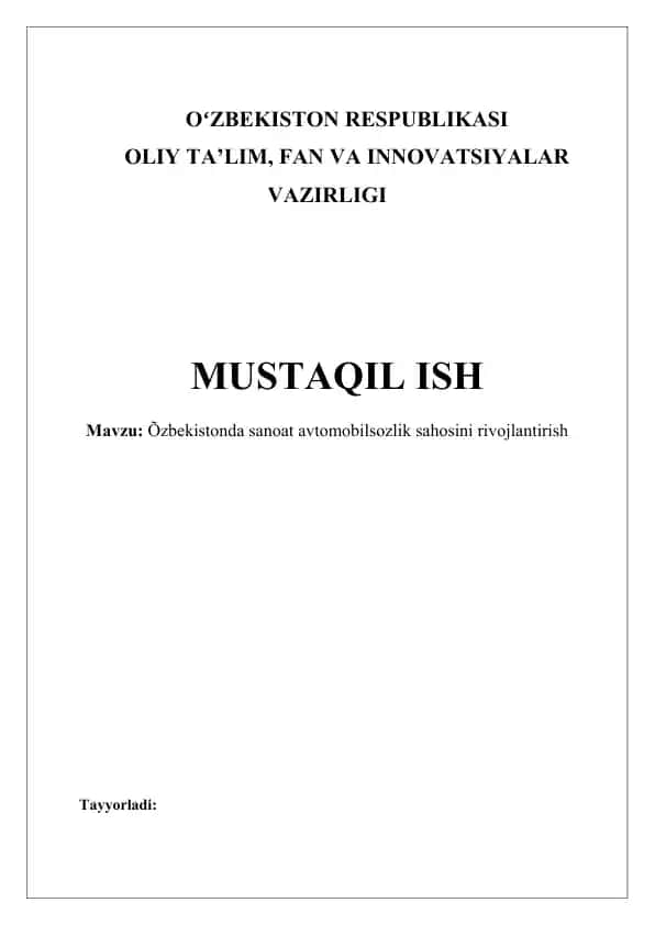 Oʻzbekistonda sanoat avtomobilsozlik sahosini rivojlantirish