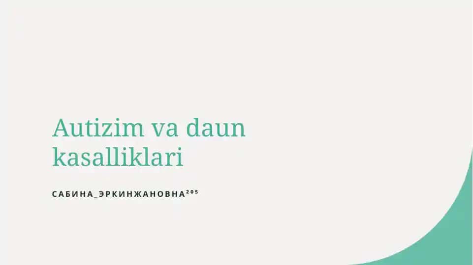 Autizm va Daun sindromi