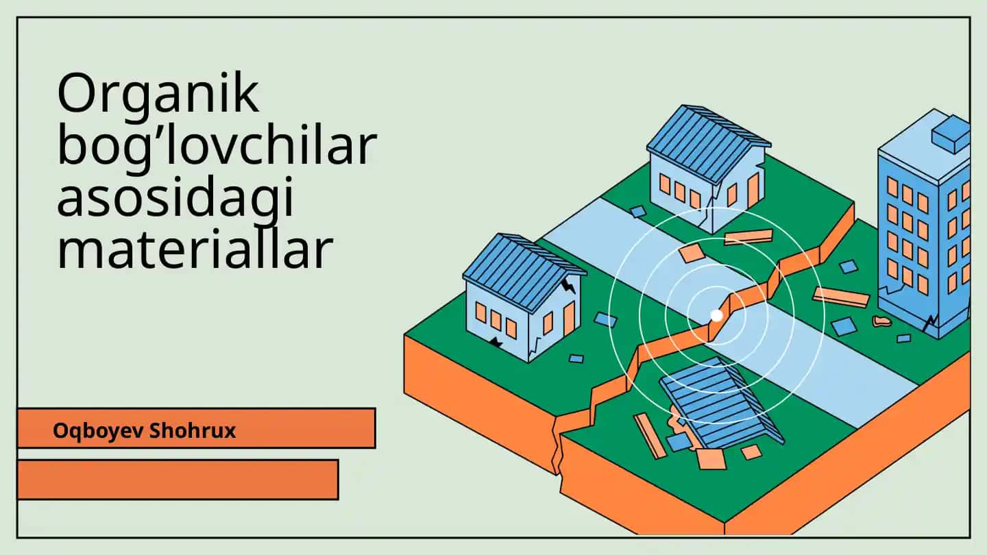 Organik bogʼlovchilar asosidagi materiallar