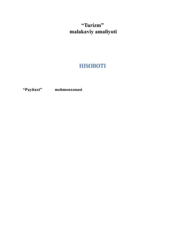 Turizm malakaviy amaliyoti hisobot