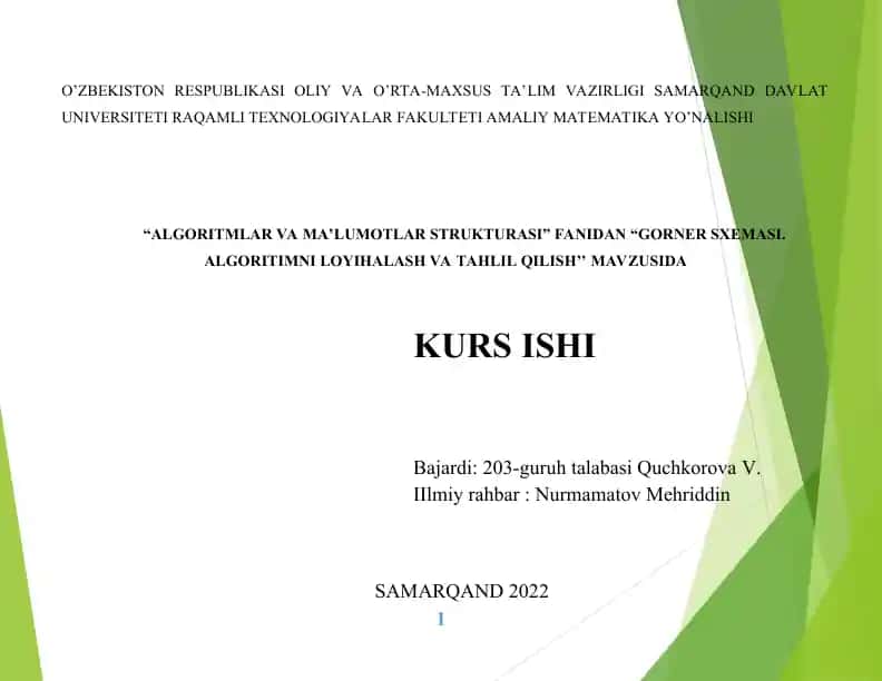 "Gorner sxemasi. Algoritimni loyihalash va tahlil qilish"