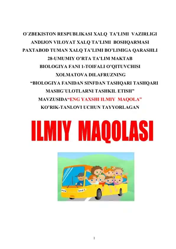 BIOLOGIYA FANIDAN SINFDAN TASHQARI TASHQARI MASHG`ULOTLARNI TASHKIL ETISH