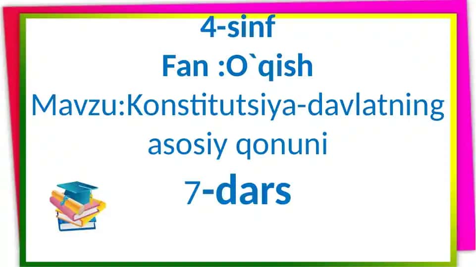 Konstitutsiya-davlatning asosiy qonuni