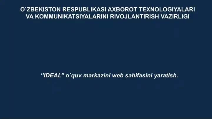 ‘’IDEAL’’ o`quv markazi websahifasi