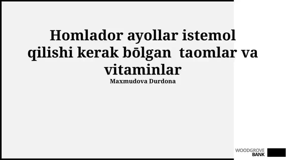 Homlador ayollar istemol qilishi kerak bōlgan taomlar va vitaminlar